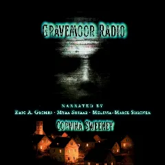 Gravemoor Radio by Corvina Sweeney audiobook cover, Academy Voices